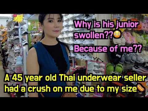 A 45 year old beautiful Thai single mom selling underwear had a crush on me due to my size