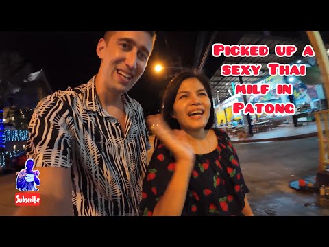 PICKED UP A MILF THAI LADY IN PATONG 🇹🇭 4K