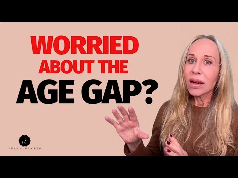 Age Gap Relationships: When AGE is the Problem | Dating Advice