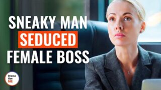 Sneaky Man Seduced Female BOSS For Promotion, Then THIS HAPPENED | @DramatizeMe